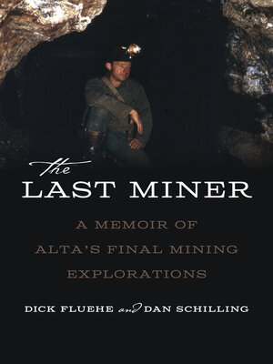 cover image of The Last Miner